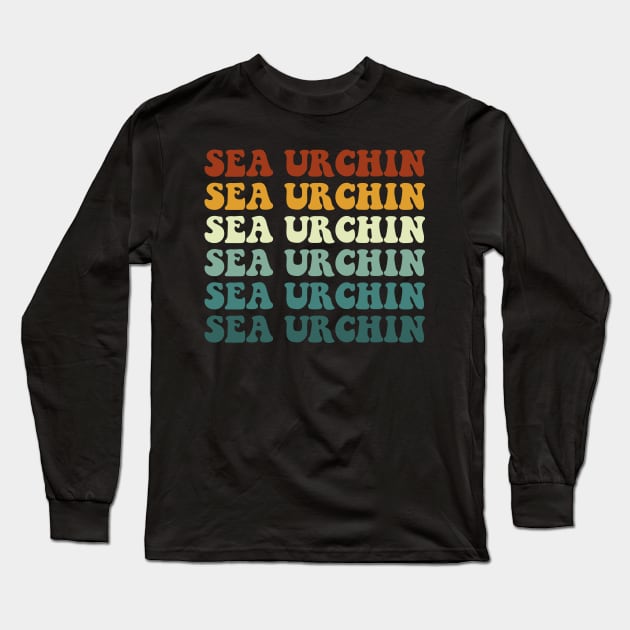 Sea urchin Repetation Funny & humor Sea urchins Cute & Cool Art Design Lovers Long Sleeve T-Shirt by zyononzy